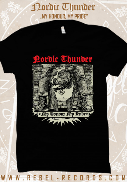 Nordic Thunder - My Honour, My Pride T-Shirt